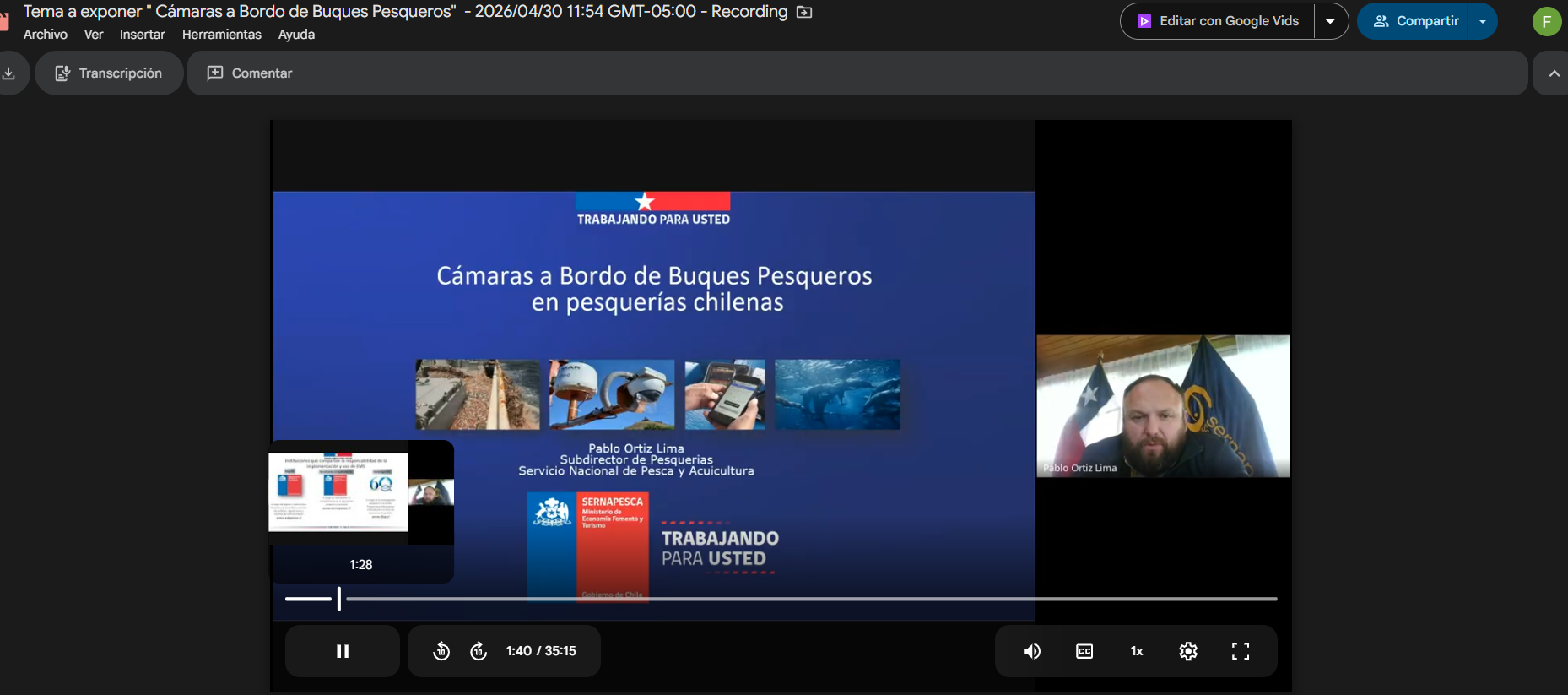 ENCUENTRO VIRTUAL DE INTERCAMBIO DE EXPERIENCIAS  DENOMINADO  "C&Aacute;MARAS A BORDO DE BUQUES PESQUEROS EN PESQUERIAS CHILENAS "